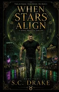 When Stars Align: Taurus: The Zodiac Protocol: Book Two