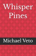 Whisper Pines — Horror Fiction