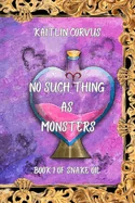 No Such Thing As Monsters