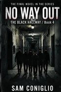 No Way Out: The Black Hallway