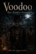 Voodoo - Der Zombie-Priester