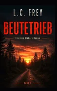 Beutetrieb: Mystery-Horror-Thriller