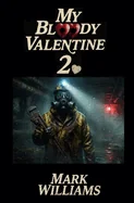 My Bloody Valentine 2