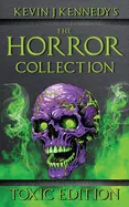 The Horror Collection Toxic Edition