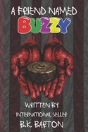 A Friend Named Buzzy