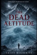 The Dead Altitude