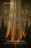 Witnessed Through Fire — Horror Fiction