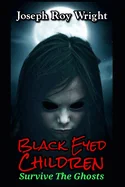 Black Eyed Children: Survive The Ghosts