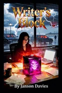 Writer's Block: A Novel of Cosmic Horror