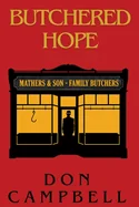 Butchered Hope: Novella