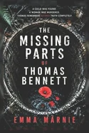 The Missing Parts Of Thomas Bennett