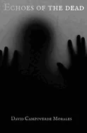 Echoes Of The Dead