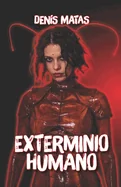 Exterminio Humano