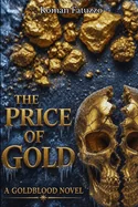 The Price of Gold: A Goldblood Novel