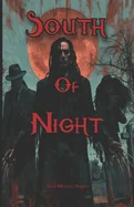 South of Night: A Vampire Noir