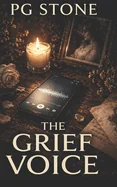 The Grief Voice: A Horror Novel