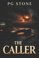 The Caller: A Supernatural Horror Novel