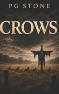 Crows: A Folk Horror Novel