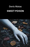 Sweet Poison