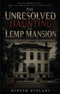 The Haunting of Lemp Mansion