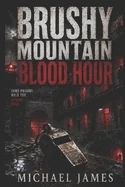 Brushy Mountain Blood Hour: Some Prisons Hold You. Others Feed.