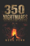 350 Nightmares: 350 Bite-Sized Tales of Terror