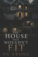 The House That Wouldn't Fit