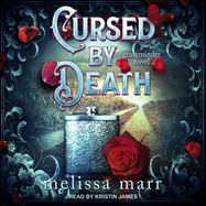 Cursed by Death: A Graveminder Novel