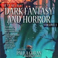The Year's Best Dark Fantasy & Horror: Volume 1