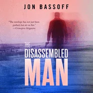 The Disassembled Man