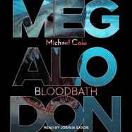 Megalodon: Bloodbath — photo 2