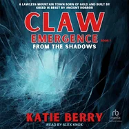 Claw Emergence Book 1: From the Shadows