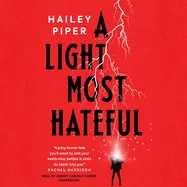 A Light Most Hateful