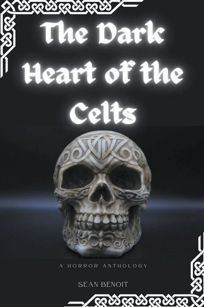 The Dark Heart of the Celts: A Horror Anthology — photo 2