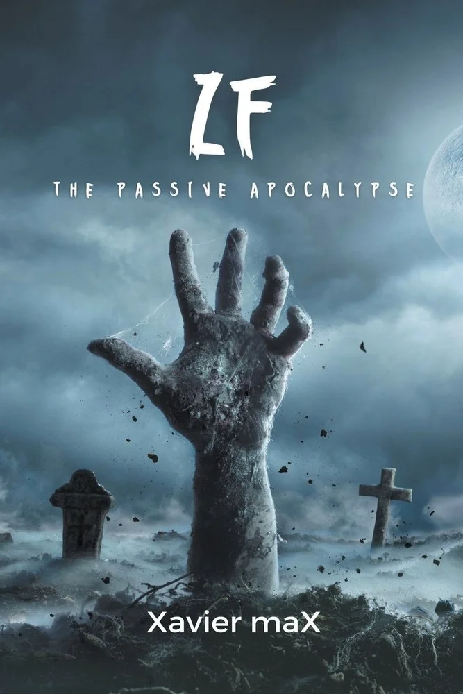Zf: The Passive Apocalypse — Horror Fiction