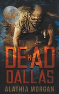 Dead in Dallas — photo 2