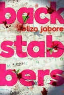 Backstabbers: A Thriller