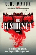 The Residency: A Gothic Suspense Novel Set on a Remote Scottish Island That Will Keep You Up All Night