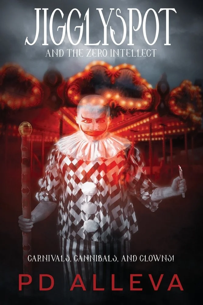 Jigglyspot and the Zero Intellect: An Addictive Horror Novel — photo 2