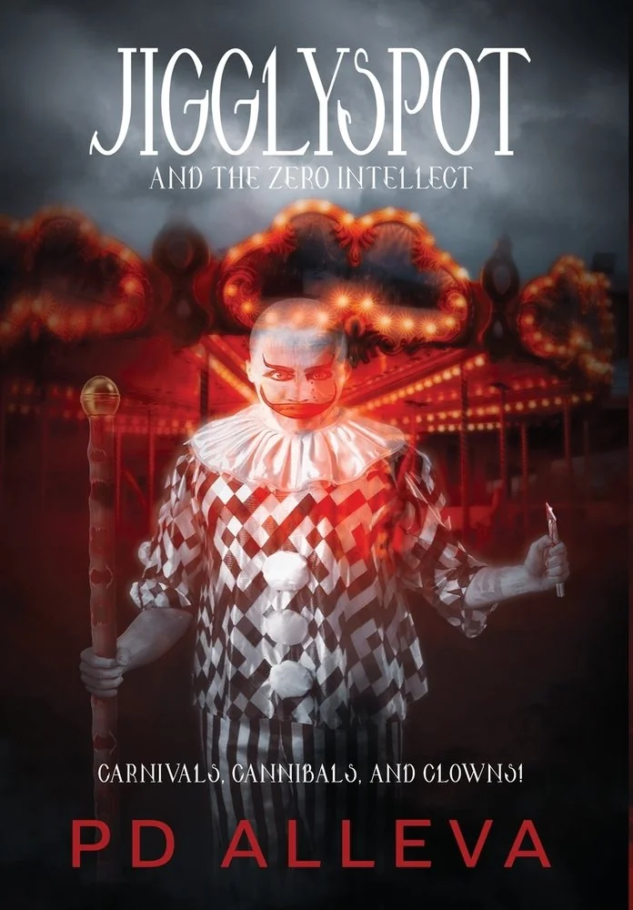 Jigglyspot and the Zero Intellect: An Addictive Horror Novel — photo 2
