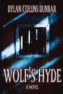 Wolf's Hyde — Horror Fiction