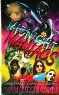 Midnight Maniacs: Volume 1