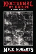 Nocturnal by Nature & Other Stories