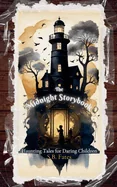 The Midnight Storybook: Haunting Tales for Daring Children — photo 2
