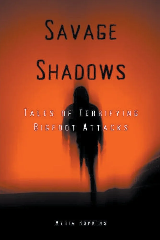 Savage Shadows: Tales of Terrifying Bigfoot Attacks — photo 2