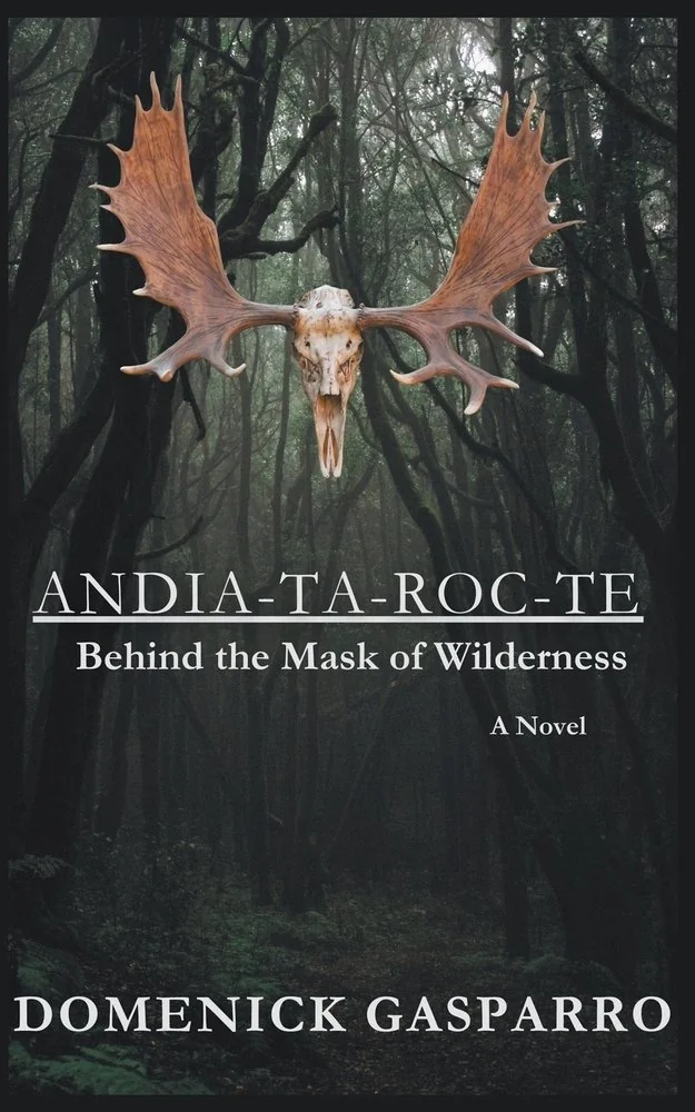 Andia-ta-roc-te: Behind the Mask of Wilderness — photo 2