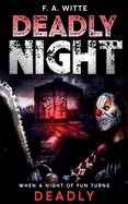 Deadly Night — photo 2