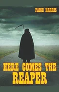 Here Comes The Reaper