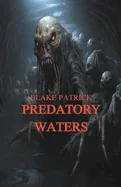 Predatory Waters — photo 2