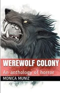 Werewolf Colony — Horror Fiction